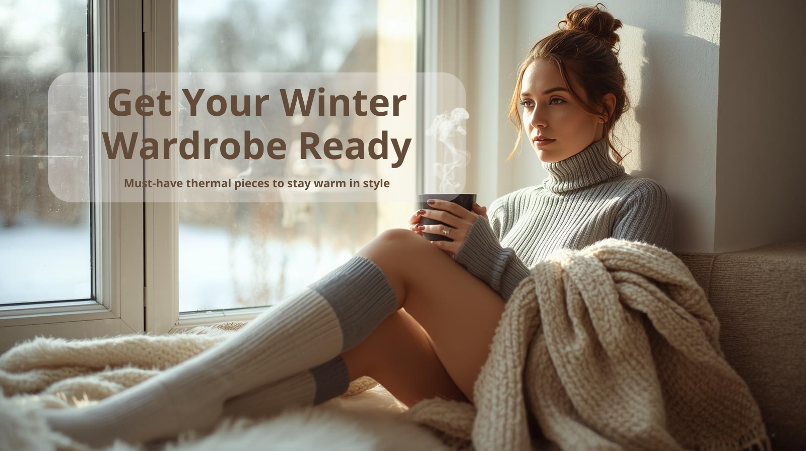 Winter Wardrobe Essentials: Your Complete Guide to Must-Have Thermal Pieces